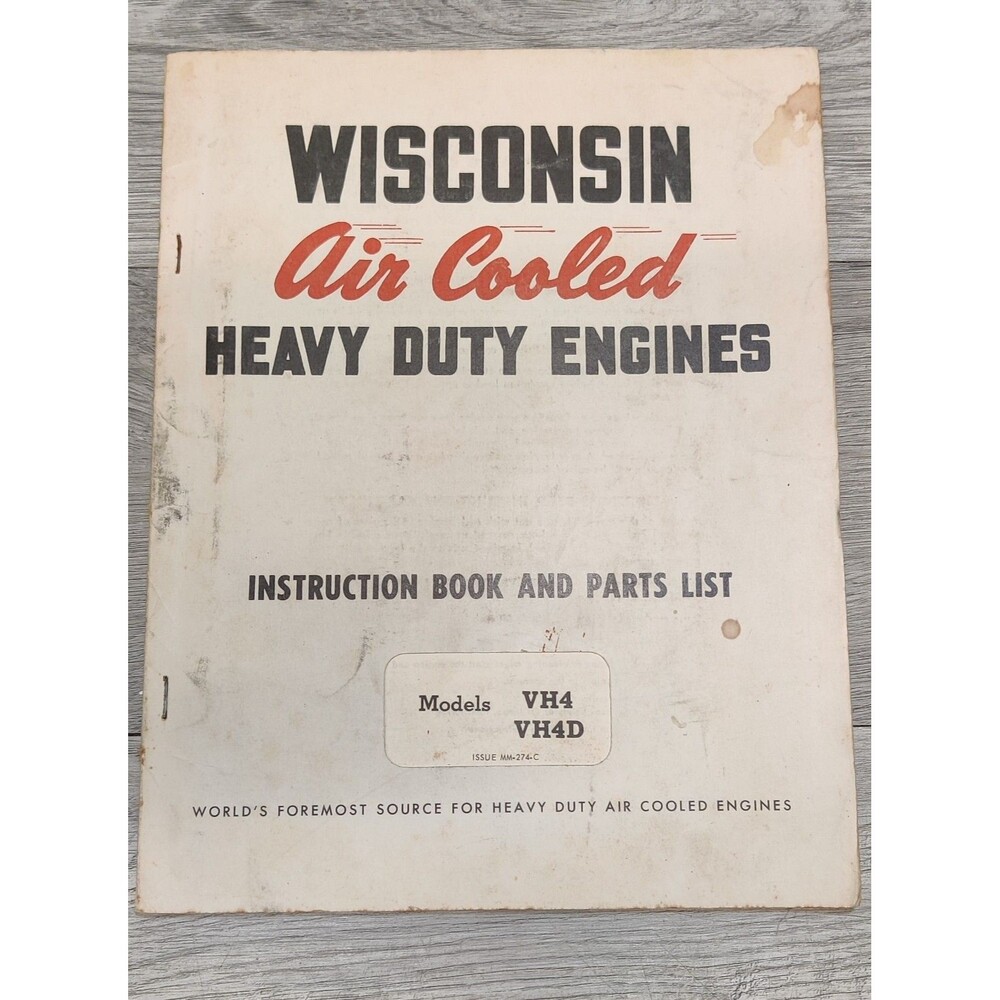 Wisconsin Engine Models VH4 VH4D Instruction Book Parts List Manual MM-274-C